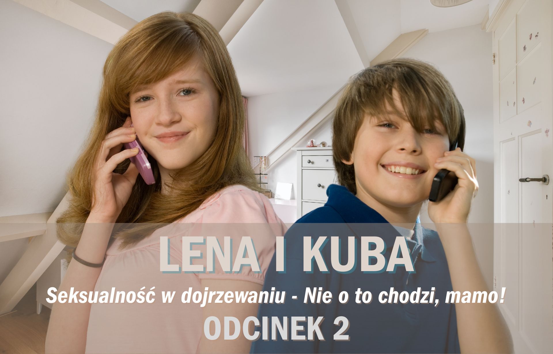 Lena i Kuba. O seksualności w dojrzewaniu
