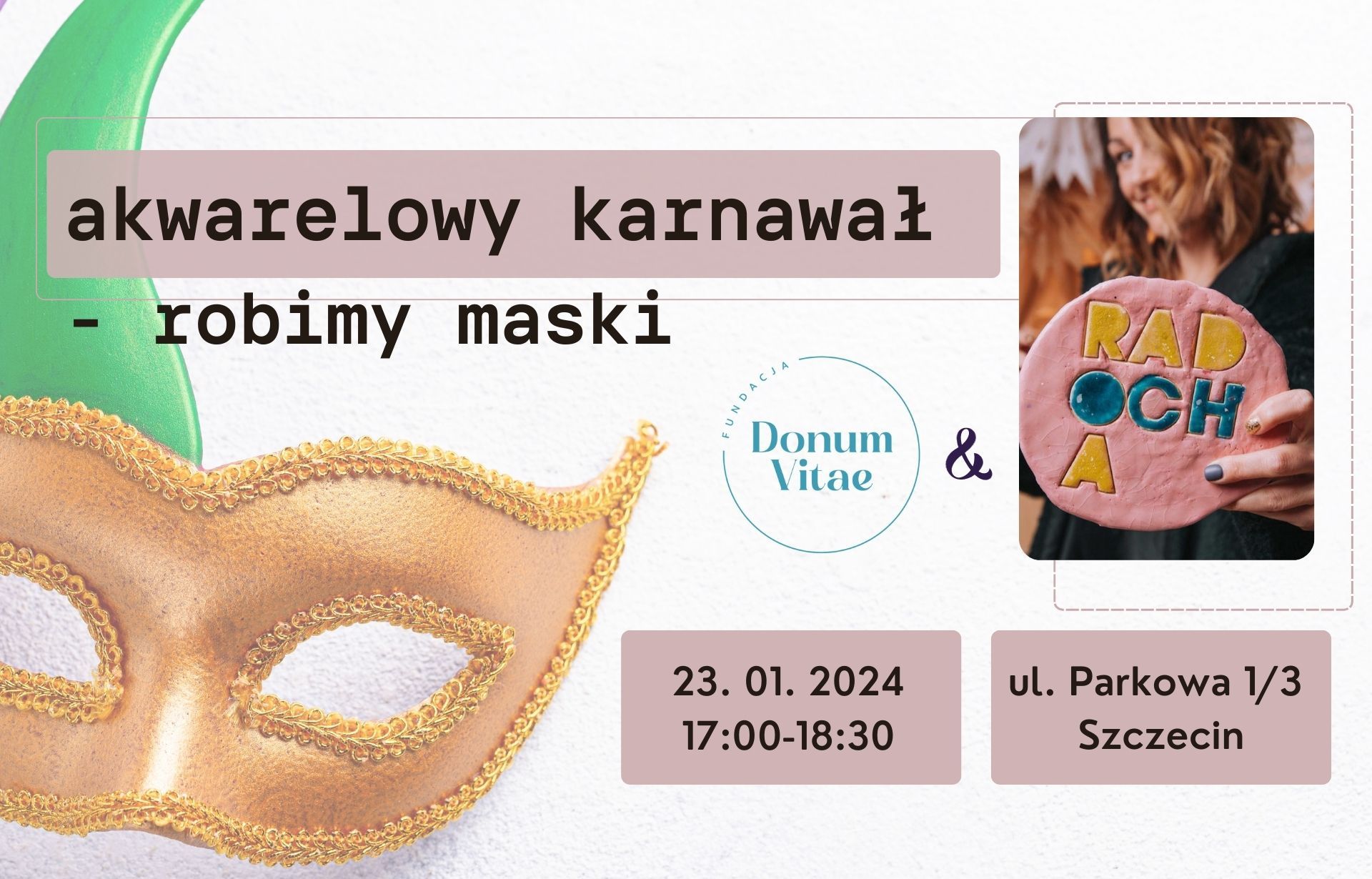 Akwarelowy karnawał - robimy maski. Warsztaty dla dorosłych i dzieci