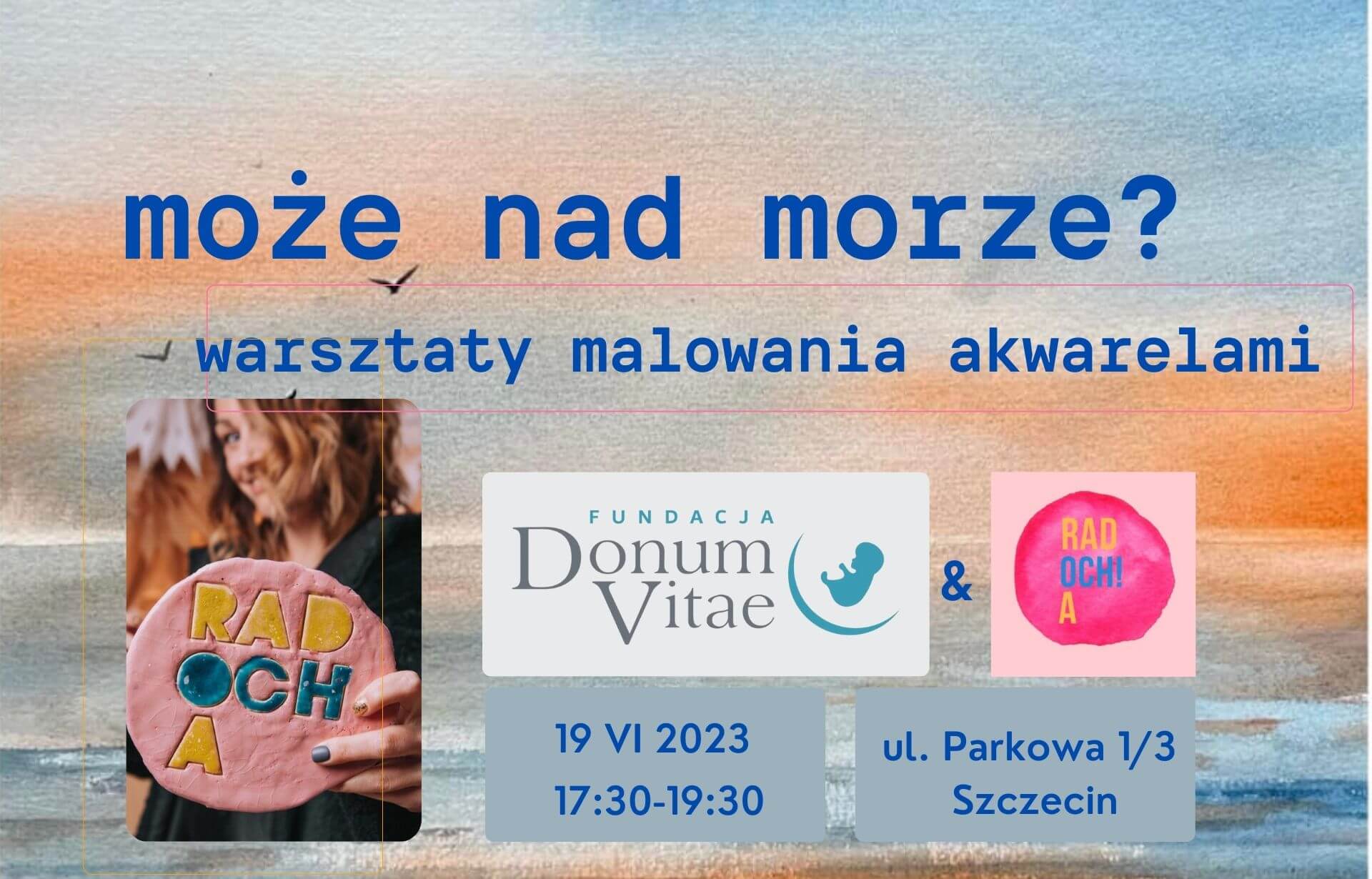 Warsztaty malowania akwarelami - Może nad morze?