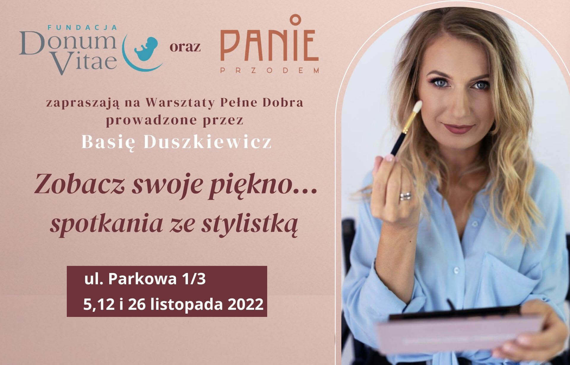 Seria spotkań dla kobiet ze stylistką Basią Duszkiewicz