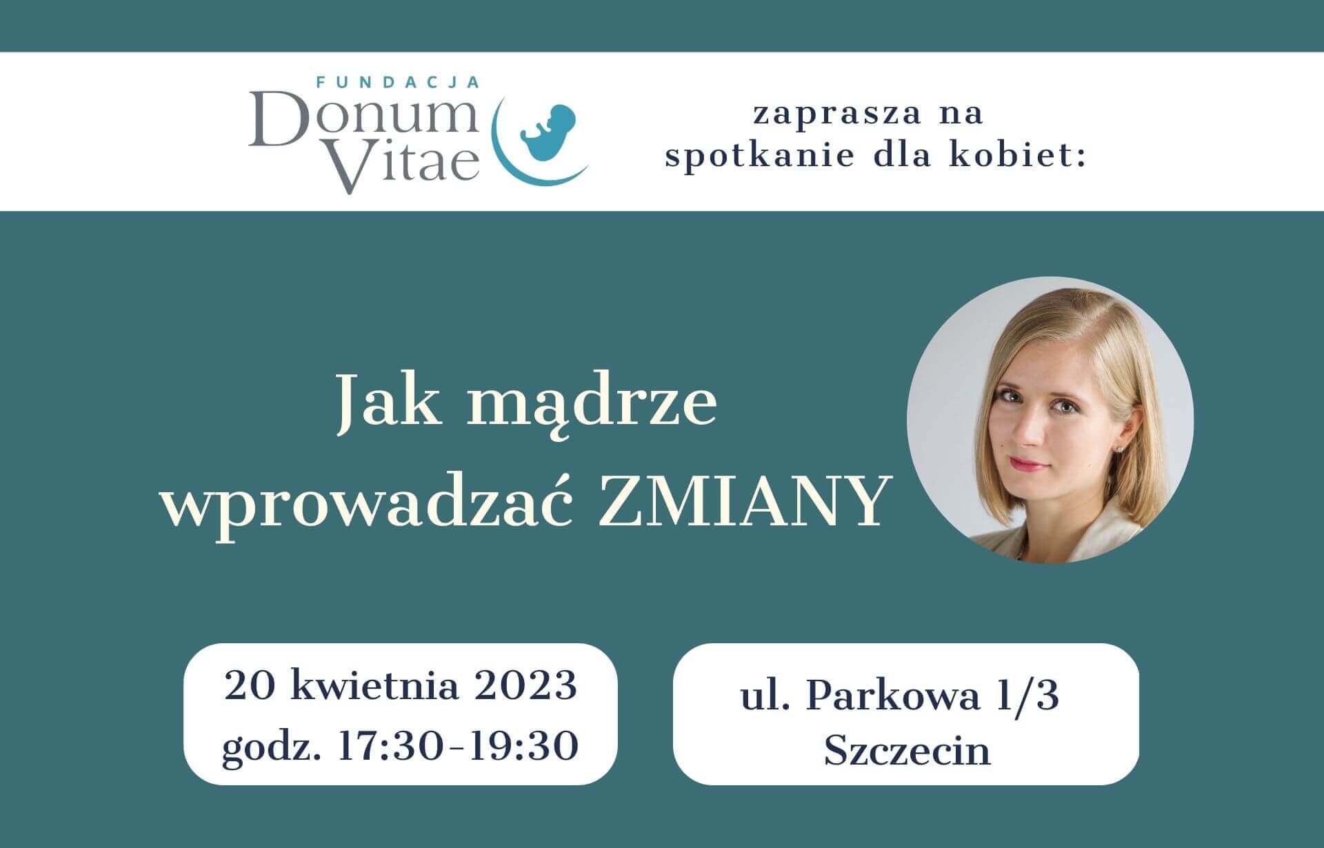 Spotkanie dla kobiet - Jak mądrze wprowadzać zmiany