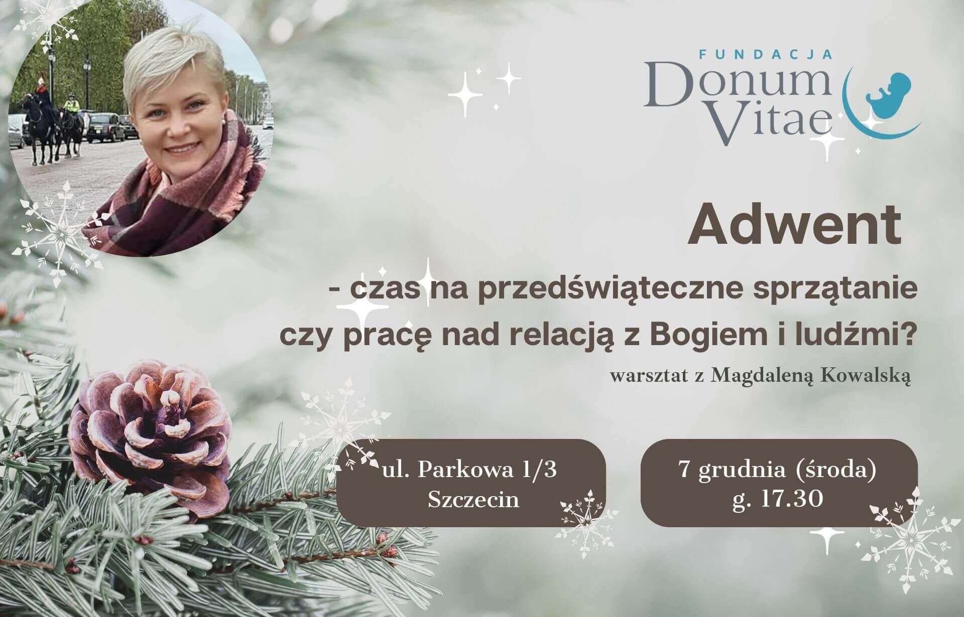 Adwent, czas na relację z Bogiem? - warsztaty z Magdaleną Kowalską