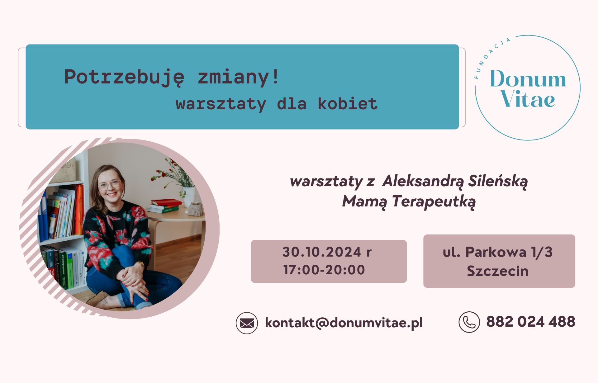 Potrzebuję zmiany! Spotkanie z Olą Sileńską Mamą Terapeutką